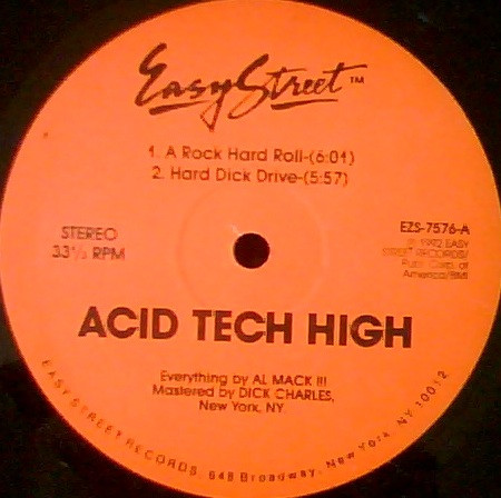 Al Mack - Acid Tech High | Easy Street Records (EZS-7576)