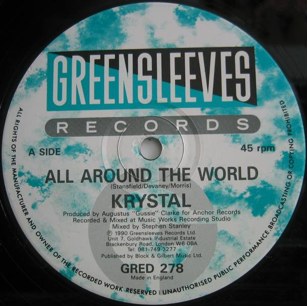 Krystal - All Around The World | Greensleeves Records (GRED 278)