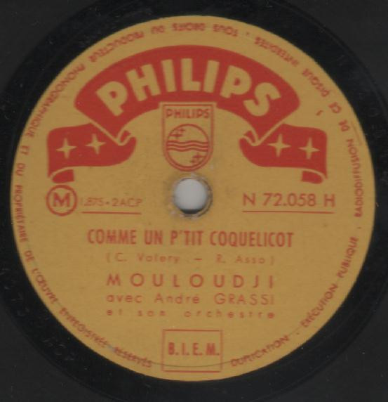 Mouloudji Avec André Grassi Et Son Orchestre - Comme Un P'tit Coquelicot / Time Is Money | Philips (N 72.058 H) - main