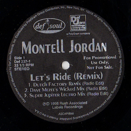Montell Jordan - Let's Ride (Remix) | Def Jam Recordings Group Inc. (Def 237-1)