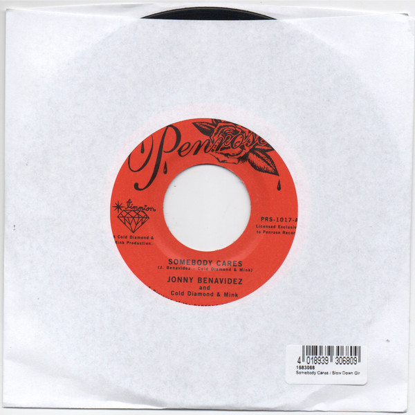 Jonny Benavidez and Cold Diamond & Mink - Somebody Cares / Slow Down Girl | Penrose (PRS-1017)