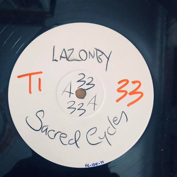 Pete Lazonby - Sacred Cycles | Brainiak Records (BRAINK 37) - main