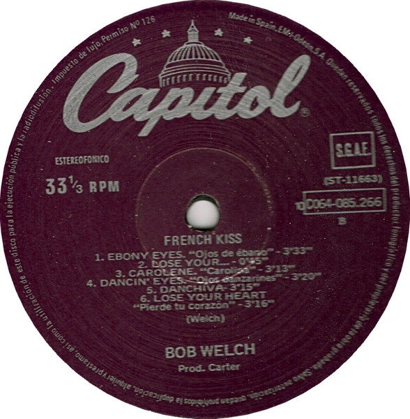 Bob Welch - French Kiss | Capitol Records (10C 064-085.266) - 3 Bob Welch - French Kiss | Capitol Records (10C 064-085.266) - 3