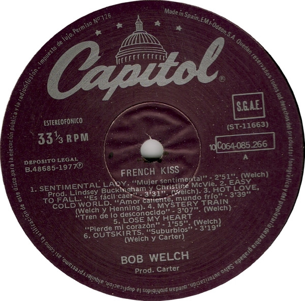 Bob Welch - French Kiss | Capitol Records (10C 064-085.266) - 2 Bob Welch - French Kiss | Capitol Records (10C 064-085.266) - 2