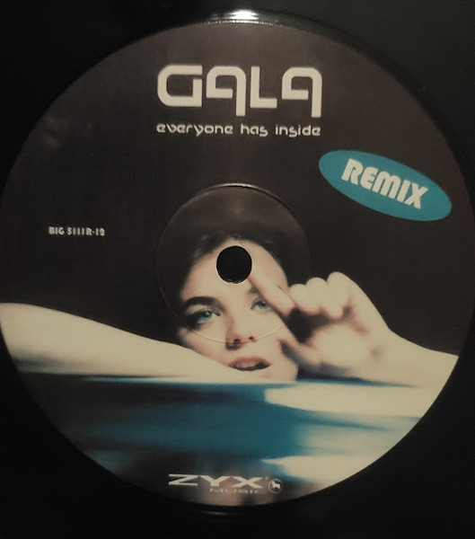 Gala - Everyone Has Inside (House Mixes) | B.I.G. (BIG 5111R-12) - 4