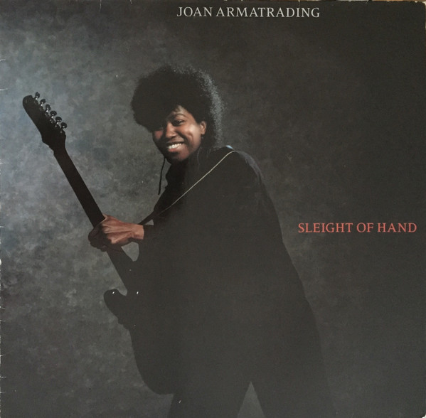 Joan Armatrading - Sleight Of Hand | A&M Records (395 130-1) Joan Armatrading - Sleight Of Hand | A&M Records (395 130-1)