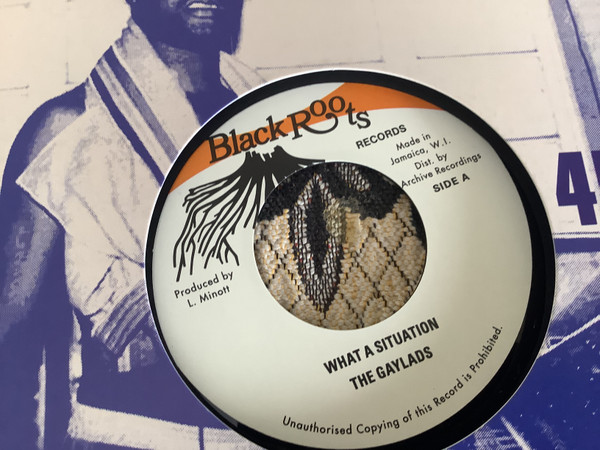 The Gaylads - What A Situation | Black Roots (none) - main