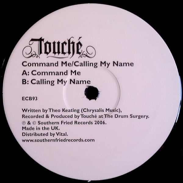 Touché - Command Me | Southern Fried Records (ECB93) - 2