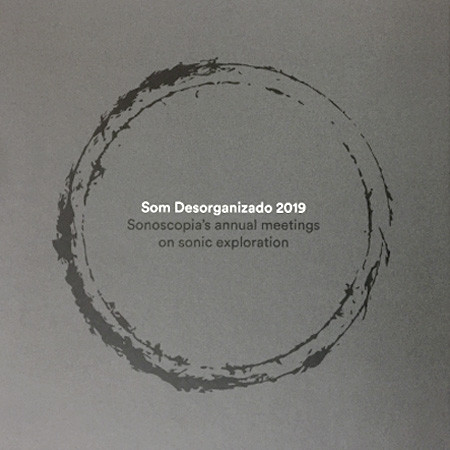 Various - Som Desorganizado 2019 | Sonoscopia (SONOS 019)