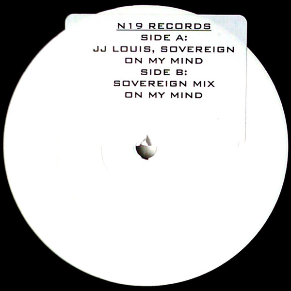JJ Louis , Sovereign - On My Mind | N19 Recordings (N19006) - main