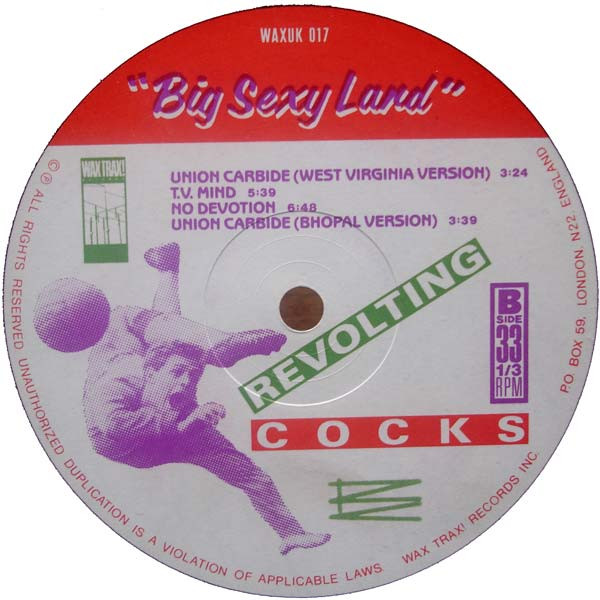 Revolting Cocks - Big Sexy Land | Wax Trax! Records (WAXUK 017) - 4