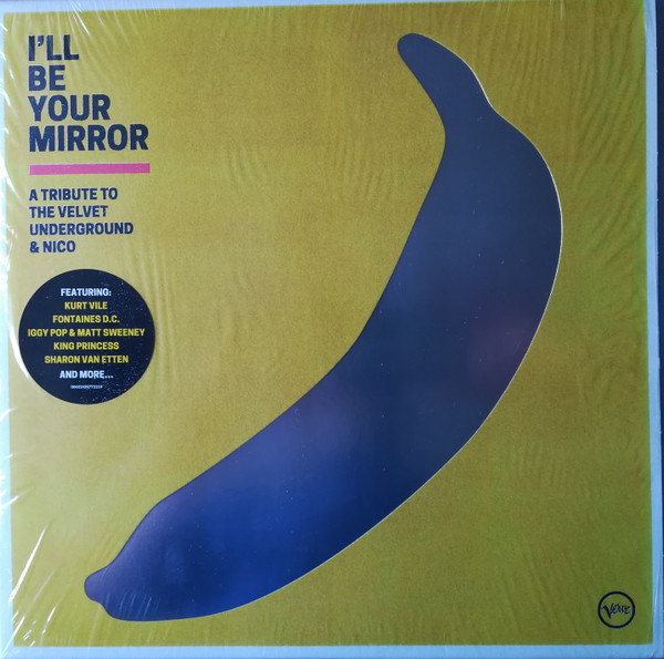 Various - I'll Be Your Mirror - A Tribute To The Velvet Underground & Nico | Verve Records (602435772219) - main