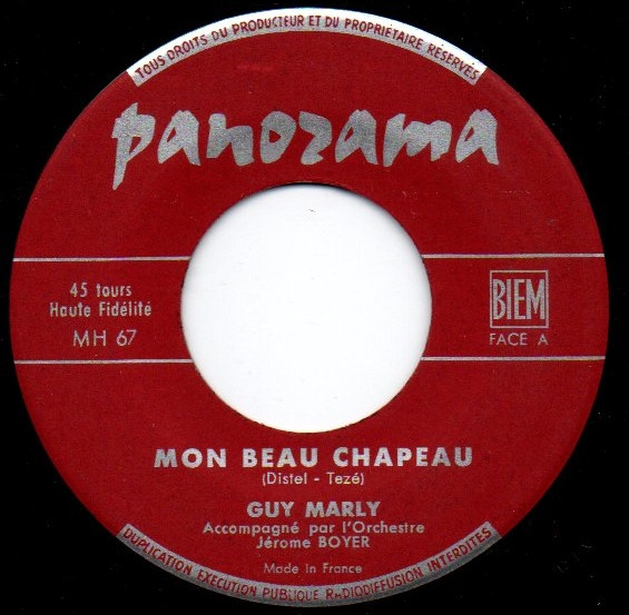 Guy Marly - Mon Beau Chapeau / I've Good Tobacco | Panorama (MH 67) - 3