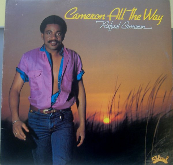 Rafael Cameron - Cameron All The Way | Salsoul Records (SA 8555) - main Rafael Cameron - Cameron All The Way | Salsoul Records (SA 8555) - main