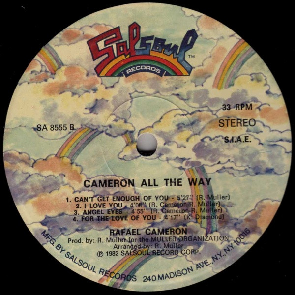 Rafael Cameron - Cameron All The Way | Salsoul Records (SA 8555) - 4 Rafael Cameron - Cameron All The Way | Salsoul Records (SA 8555) - 4