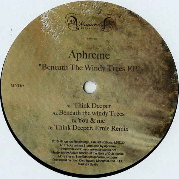 DJ Aphreme - Beneath The Windy Trees EP | Minuendo Recordings (MND32)