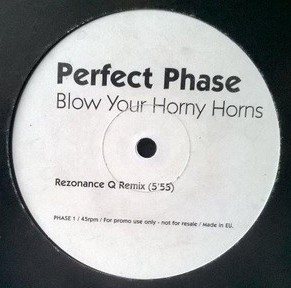 Perfect Phase - Blow Your Horny Horns | Not On Label (Phase 1) - main