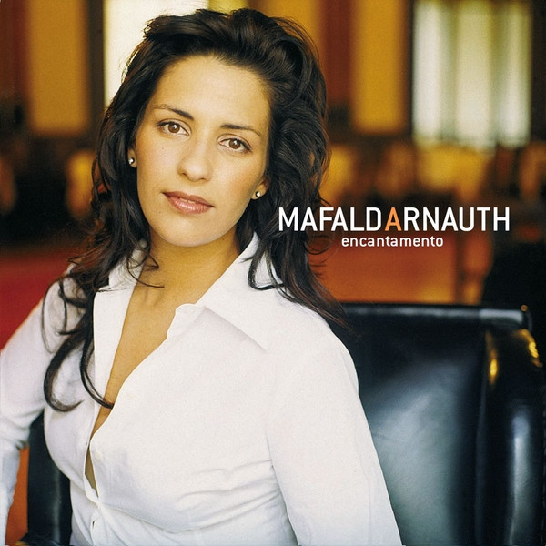 Mafalda Arnauth - Encantamento | EMI (724358460827) - main