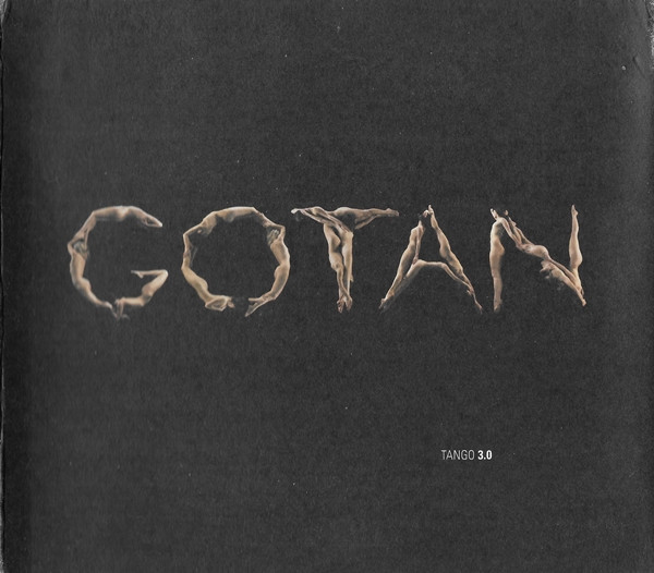 Gotan Project - Tango 3.0 | ¡Ya Basta! (YAB053CD)