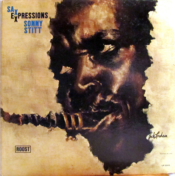 Sonny Stitt - Sax Expressions | Royal Roost (LP 2262) - main Sonny Stitt - Sax Expressions | Royal Roost (LP 2262) - main