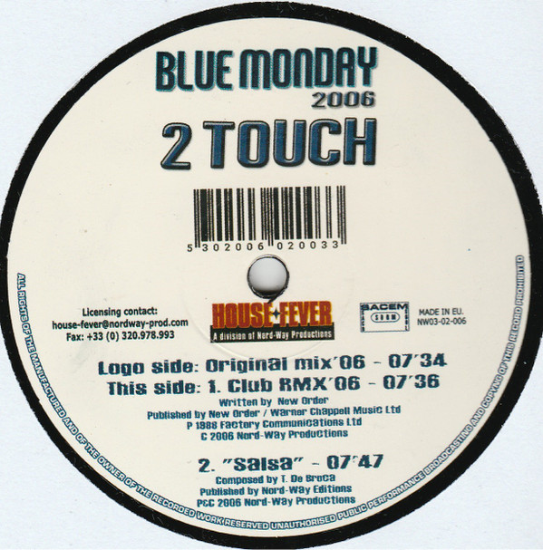 2 Touch - Blue Monday 2006 | House Fever (NW03-02-006) - 2