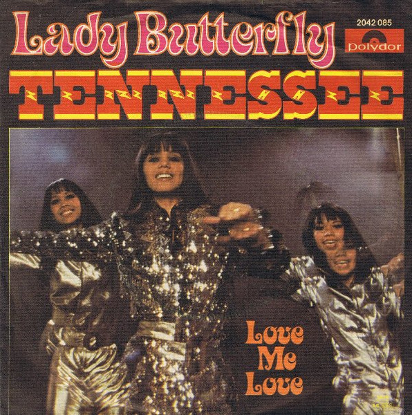 Lady Butterfly - Tennessee | Polydor (2042 085)