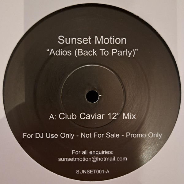 Sunset Motion - Adios (Back To Party) | Sunset Records (SUNSET001) - main Sunset Motion - Adios (Back To Party) | Sunset Records (SUNSET001) - main