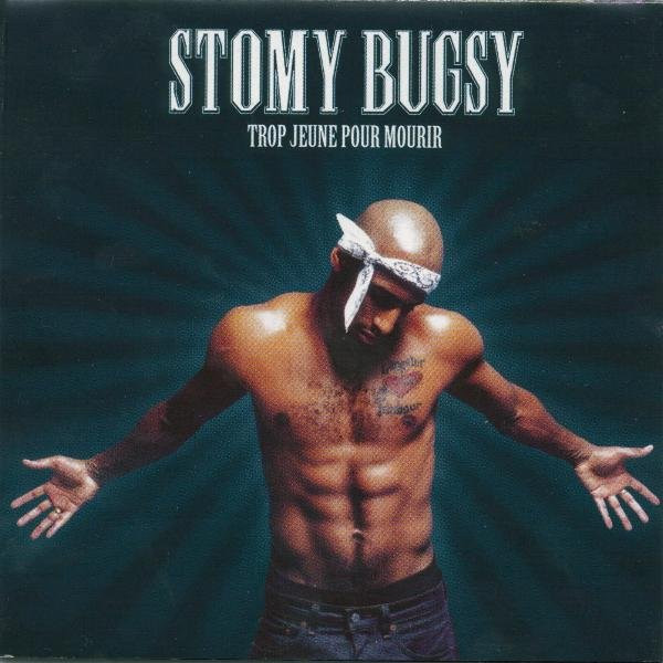 Stomy Bugsy - Trop Jeune Pour Mourir | Columbia (COL 4966861) - main Stomy Bugsy - Trop Jeune Pour Mourir | Columbia (COL 4966861) - main