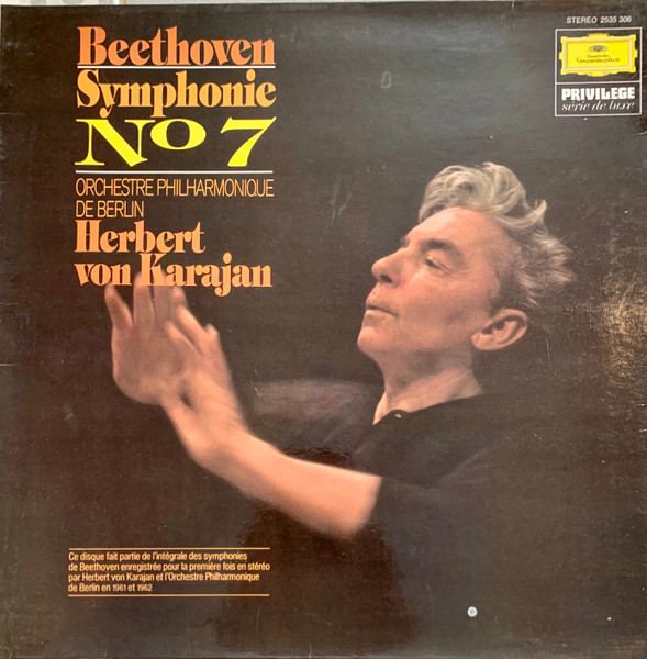 Ludwig van Beethoven / Berliner Philharmoniker , Herbert von Karajan - Symphonie N° 7 | Deutsche Grammophon (2535 306)