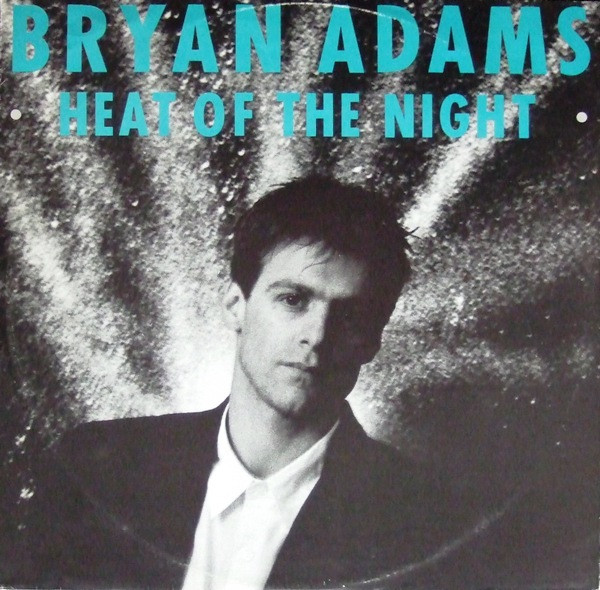 Bryan Adams - Heat Of The Night | A&M Records (392 180-1)