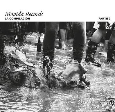 Various - Movida Records - La Compilación Parte 3 | Movida Records (movida010-3) - main Various - Movida Records - La Compilación Parte 3 | Movida Records (movida010-3) - main