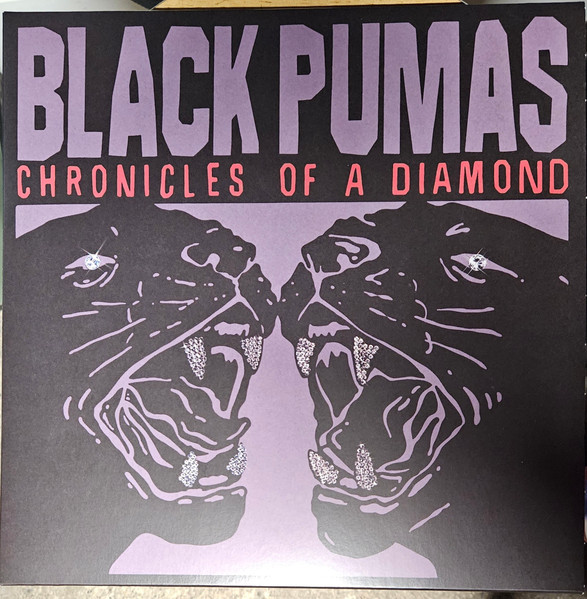 Black Pumas - Chronicles Of A Diamond | ATO Records (ATO0654) Black Pumas - Chronicles Of A Diamond | ATO Records (ATO0654)