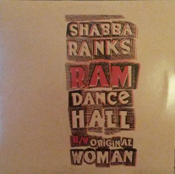 Shabba Ranks - Ram Dancehall / Original Woman | Epic (49 77622) - main Shabba Ranks - Ram Dancehall / Original Woman | Epic (49 77622) - main