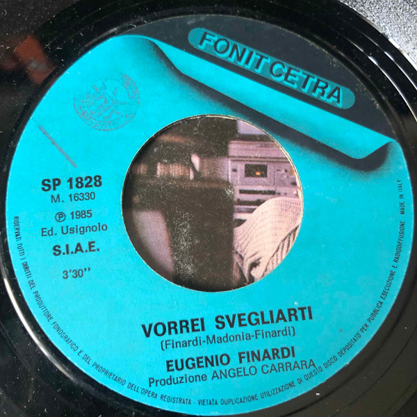 Eugenio Finardi - Vorrei Svegliarti | Fonit Cetra (SP 1828) - 2