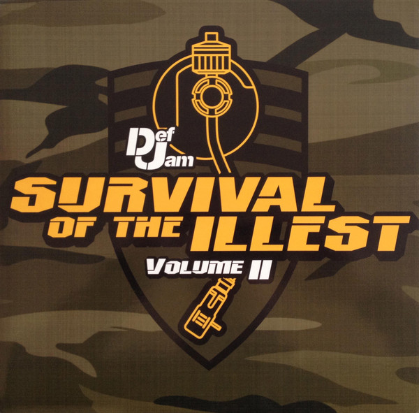 Various - Survival Of The Illest Vol. 2 | Def Jam Recordings (314 566 243-1)