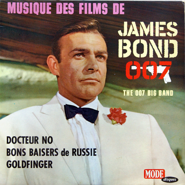 The Zero Zero Seven Band - Musique Des Films De James Bond 007 | Mode Disques (MD 9340) - main The Zero Zero Seven Band - Musique Des Films De James Bond 007 | Mode Disques (MD 9340) - main
