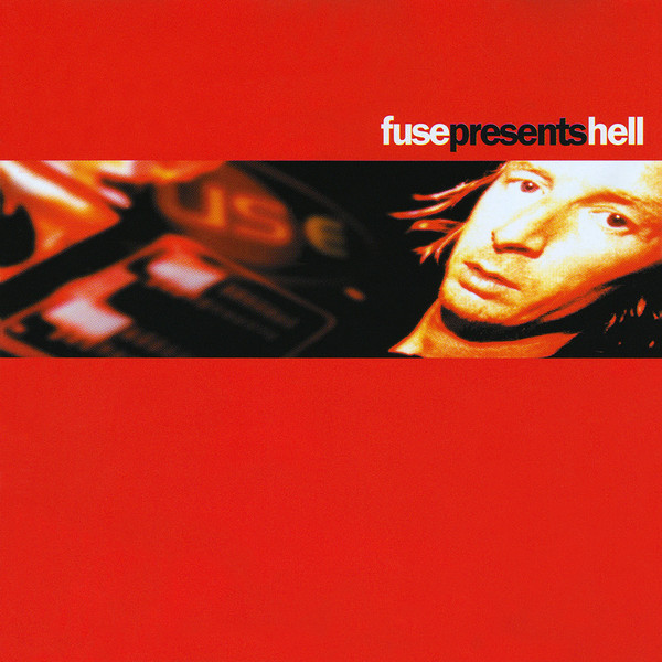 Hell - Fuse Presents Hell | Music Man Records (mmcd 010)