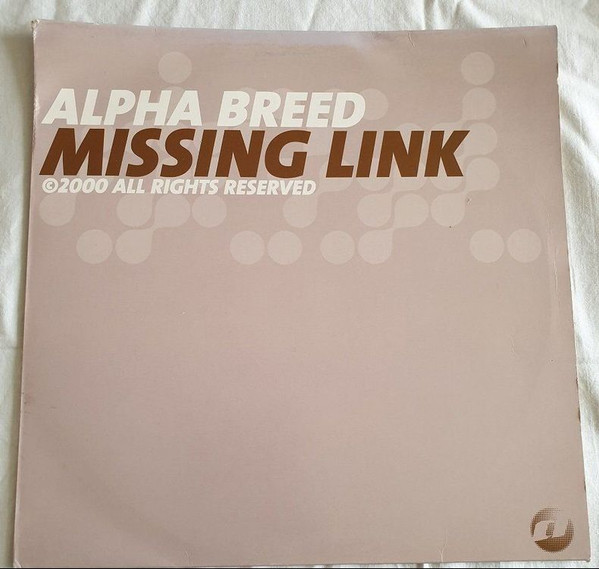 Alpha Breed - Missing Link | Deal Records (DEAL 032) - 2