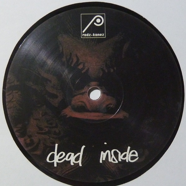 Makaton & Lift Syndrome - Dead Inside | Rodz-Konez (MAK 07) - 3