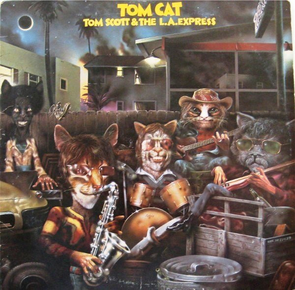 Tom Scott & The L.A. Express - Tom Cat | Ode Records (SP-77029) - main