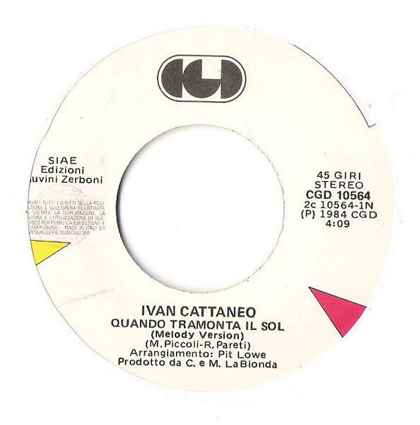 Ivan Cattaneo - Quando Tramonta Il Sol | CGD (CGD 10564) - 3