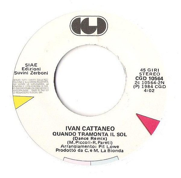 Ivan Cattaneo - Quando Tramonta Il Sol | CGD (CGD 10564) - 4