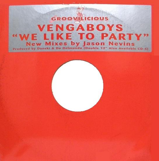 Vengaboys - We Like To Party | Groovilicious (GM 061)