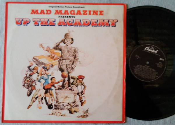 Various - Mad Magazine Presents 'Up The Academy' - Original Motion Picture Soundtrack | Capitol Records (11C 074 86171)