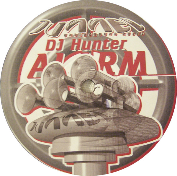 DJ Hunter - Alarm | Tunnel Records (TR3050) - 2