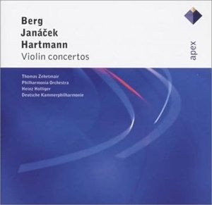 Alban Berg / Leoš Janáček / Karl Amadeus Hartmann - Thomas Zehetmair , Heinz Holliger , Philharmonia Orchestra , Deutsche Kammerphilharmonie Bremen - Violin Concertos | Apex (0927 40812 2)
