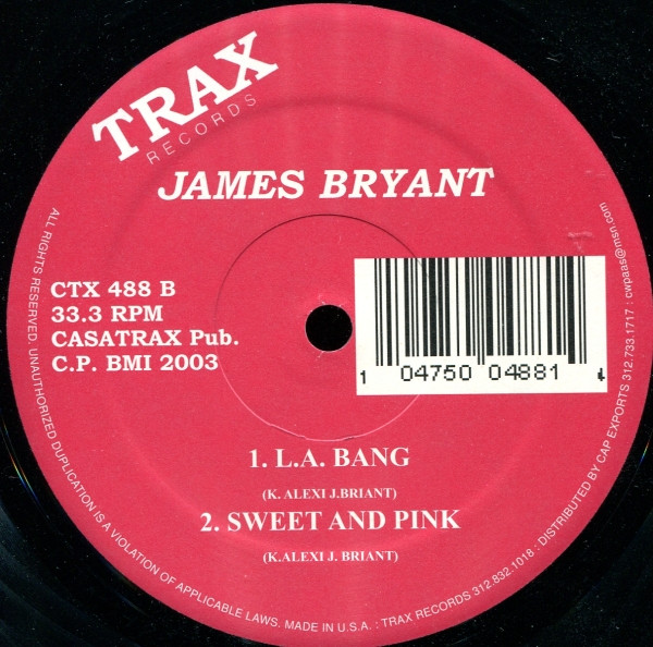 James Bryant - Acid Pitch / Ha-Ha | Trax Records (CTX 488) - 2