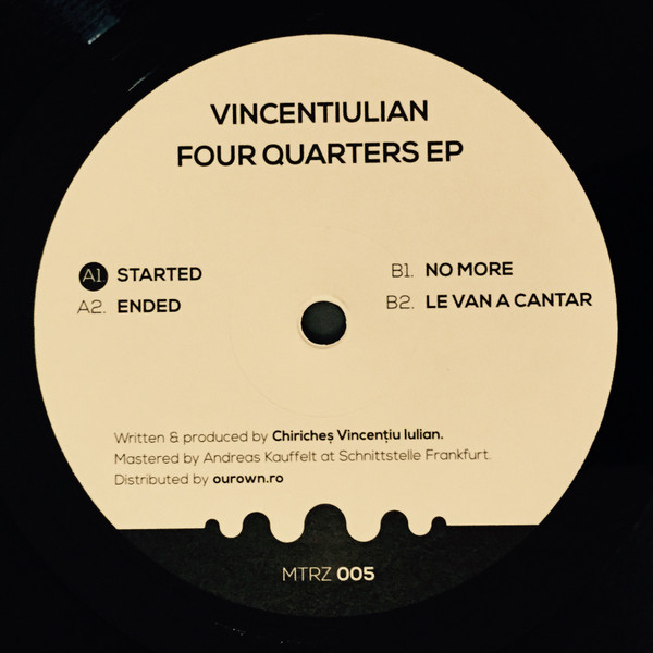 VincentIulian - Four Quarters EP | Metereze (MTRZ 005) - main