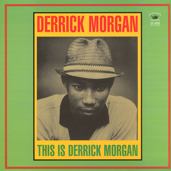 Derrick Morgan - This Is Derrick Morgan | Kingston Sounds (KSLP062) - main