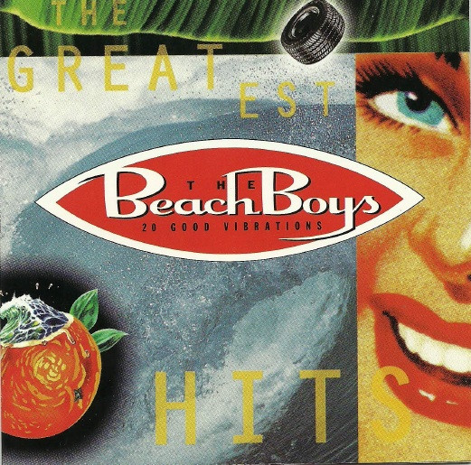The Beach Boys - 20 Good Vibrations - The Greatest Hits | Capitol Records (CDP 529418) - main The Beach Boys - 20 Good Vibrations - The Greatest Hits | Capitol Records (CDP 529418) - main